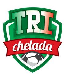 TRI CHELADA trademark