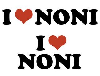 I LOVE NONI I LOVE NONI trademark