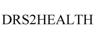 DRS2HEALTH trademark