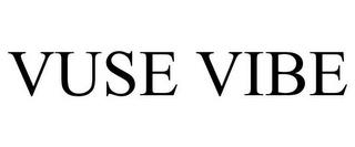 VUSE VIBE trademark