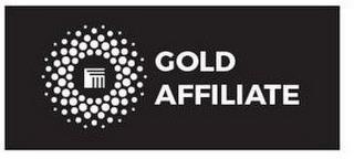 GOLD AFFILIATE trademark