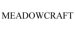 MEADOWCRAFT trademark