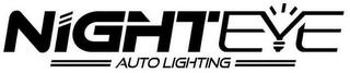 NIGHTEYE AUTO LIGHTING trademark