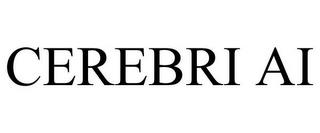 CEREBRI AI trademark