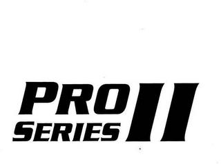 PRO SERIES II trademark