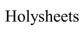 HOLYSHEETS trademark