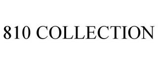 810 COLLECTION trademark