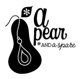 A PEAR *AND A SPARE trademark