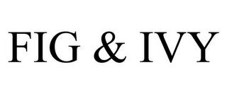 FIG & IVY trademark