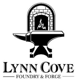 LYNN COVE FOUNDRY & FORGE trademark