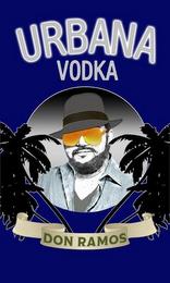 DON RAMOS URBANA VODKA trademark