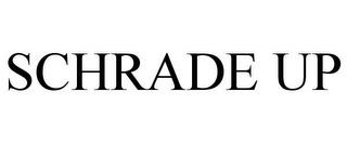 SCHRADE UP trademark