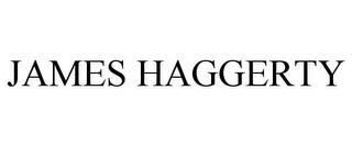 JAMES HAGGERTY trademark