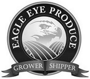 EAGLE EYE PRODUCE GROWER SHIPPER trademark