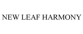 NEW LEAF HARMONY trademark