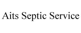 AITS SEPTIC SERVICE trademark