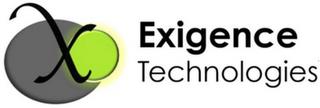 X EXIGENCE TECHNOLOGIES trademark