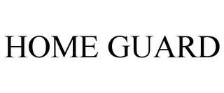 HOME GUARD trademark