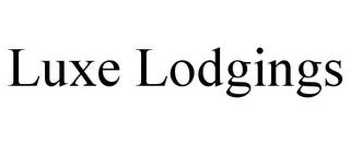 LUXE LODGINGS trademark