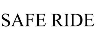 SAFE RIDE trademark