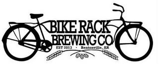 BIKE RACK BREWING CO EST. 2013 BENTONVILLE, AR trademark