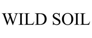 WILD SOIL trademark