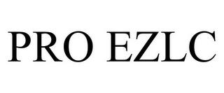 PRO EZLC trademark