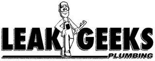 LEAK GEEKS PLUMBING trademark