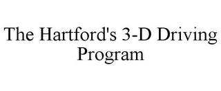 THE HARTFORD'S 3-D DRIVING PROGRAM trademark