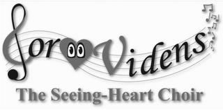 COR VIDENS THE SEEING-HEART CHOIR trademark