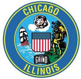 CHICAGO ILLINOIS CITY OF GRIND trademark