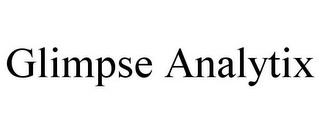 GLIMPSE ANALYTIX trademark