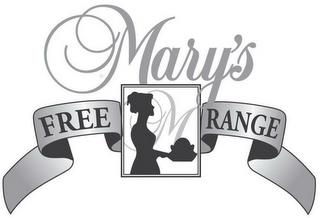 MARY'S FREE RANGE M trademark