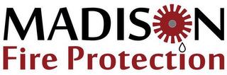 MADISON FIRE PROTECTION trademark