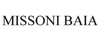 MISSONI BAIA trademark