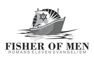 FISHER OF MEN ROMANS ELEVEN EVANGELISM trademark