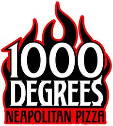 1000 DEGREES NEAPOLITAN PIZZA trademark