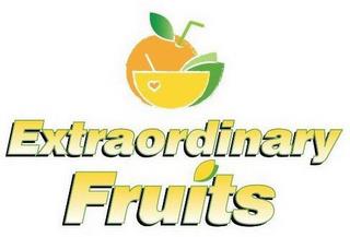 EXTRAORDINARY FRUITS trademark