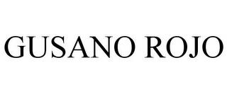 GUSANO ROJO trademark