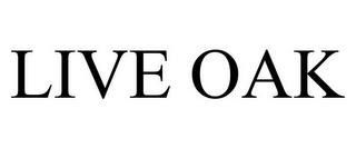 LIVE OAK trademark