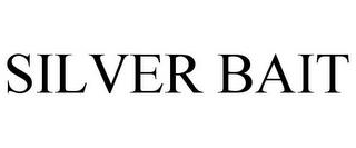 SILVER BAIT trademark