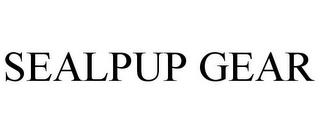 SEALPUP GEAR trademark