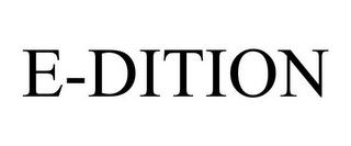 E-DITION trademark