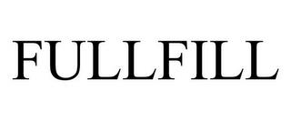 FULLFILL trademark