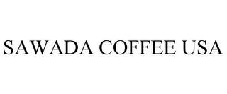 SAWADA COFFEE USA trademark