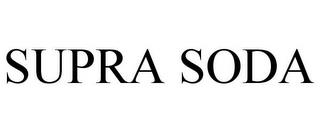 SUPRA SODA trademark