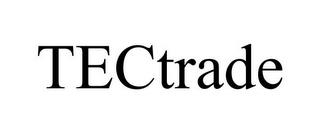 TECTRADE trademark