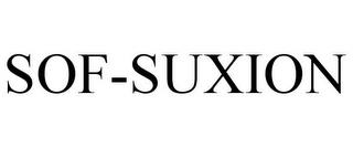 SOF-SUXION trademark