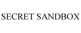 SECRET SANDBOX trademark