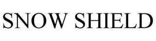 SNOW SHIELD trademark